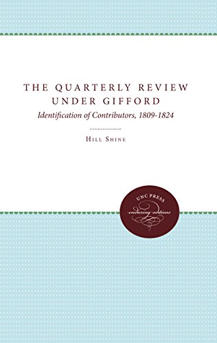 the Quarterly Review  Under Gifford Identification Of Contributors, 1809-1824  [Paperback]