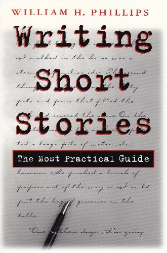 Writing Short Stories The Most Practical Guide [Paperback]