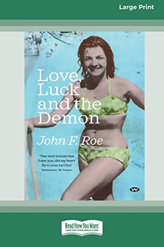 Love, Luck And The Demon [16pt Large Print Edition]