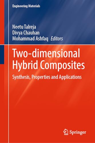 Two-dimensional Hybrid Composites Synthesis, Properties  and Applications [Hardcover]