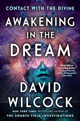 Awakening in the Dream Contact with the Divine [Paperback]