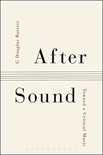 After Sound Toward a Critical Music [Hardcover]