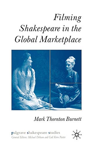 Filming Shakespeare in the Global Marketplace [Hardcover]