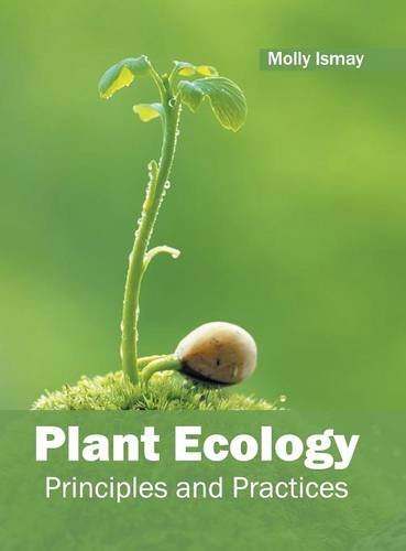 Plant Ecology Principles and Practices [Hardcover]