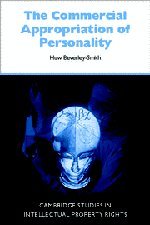 The Commercial Appropriation of Personality [Hardcover]