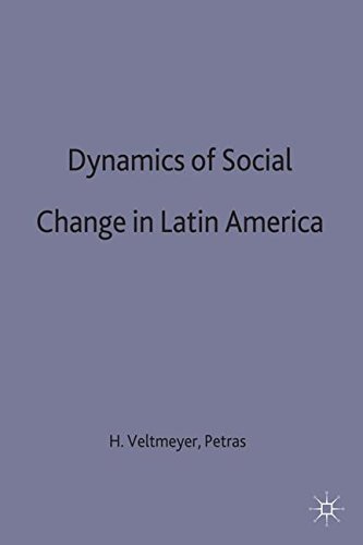 The Dynamics of Social Change in Latin America [Hardcover]
