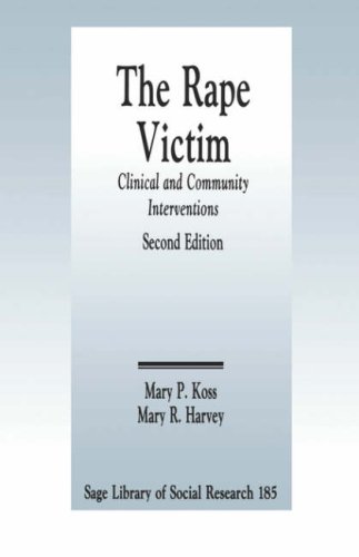 The Rape Victim Clinical and Community Interventions [Paperback]