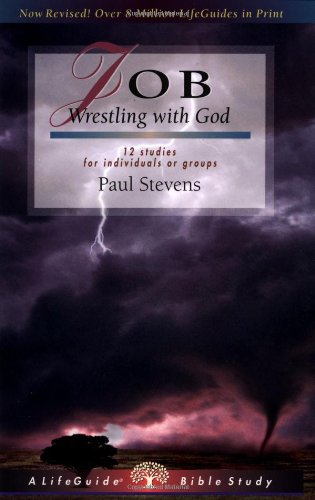 Job Wrestling With God (lifeguide Bible Studies) [Paperback]