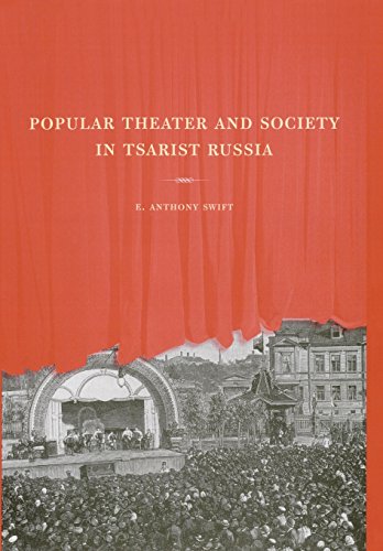 Popular Theater and Society in Tsarist Russia [Hardcover]