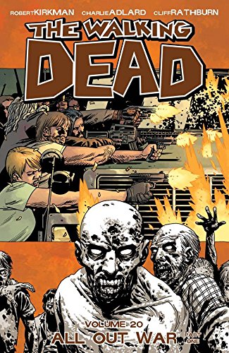 The Walking Dead Volume 20 All Out War Part 1 TP [Paperback]