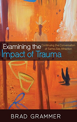Examining The Impact Of Trauma [Hardcover]