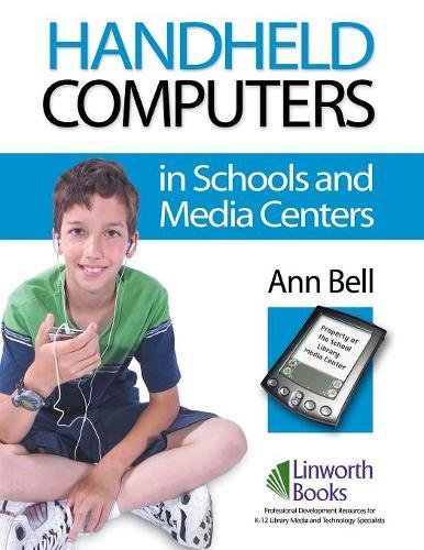 Handheld Computers In Schools And Media Centers [Paperback]