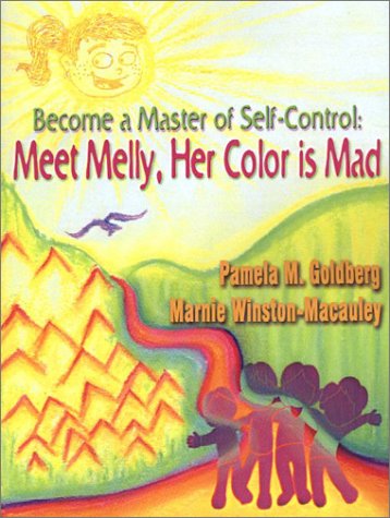 Become A Master Of Self-Control Meet Melly, Her Color Is Mad [Paperback]