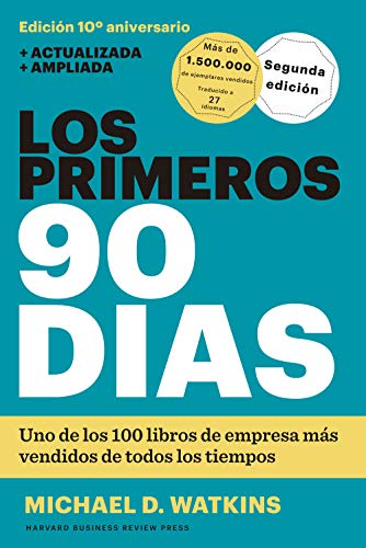Los primeros 90 das [Paperback]