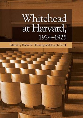 Whitehead at Harvard, 1924-1925 [Hardcover]