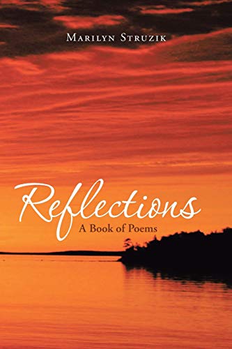 Reflections A Book Of Poems [Paperback]