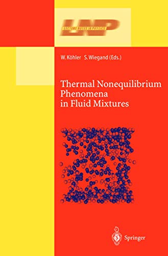 Thermal Nonequilibrium Phenomena in Fluid Mixtures [Paperback]