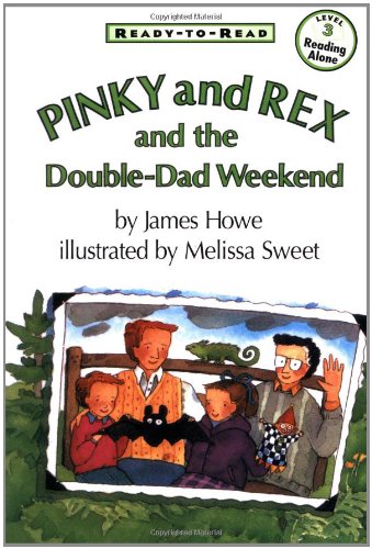 Pinky And Rex and the Double-Dad Weekend [Paperback]