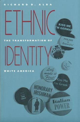 Ethnic Identity The Transformation of White America [Paperback]