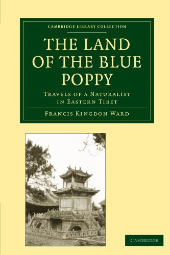 The Land of the Blue Poppy Travels of a Naturalist in Eastern Tibet [Paperback]