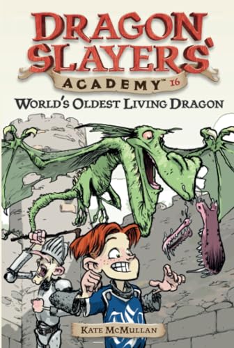 World's Oldest Living Dragon Dragon Slayer's Academy 16 [Paperback]