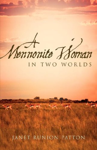 A Mennonite Woman In Two Worlds [Paperback]