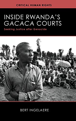 Inside Rwanda's /Gacaca/ Courts Seeking Justice after Genocide [Hardcover]