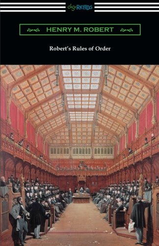 Robert's Rules Of Order (revised For Deliberative Assemblies) [Paperback]