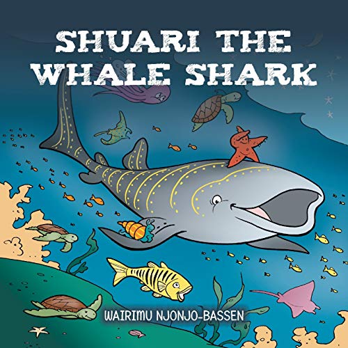 Shuari the Whale Shark [Paperback]