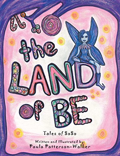 The Land Of Be Tales Of Soso [Paperback]