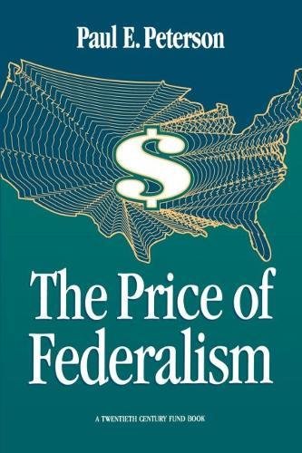 The Price of Federalism [Paperback]