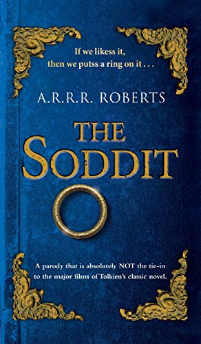 The Soddit Or, Let's Cash in Again [Hardcover]