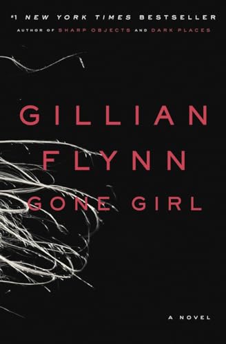 Gone Girl A Novel [Hardcover]