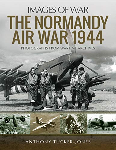 The Normandy Air War 1944 [Paperback]