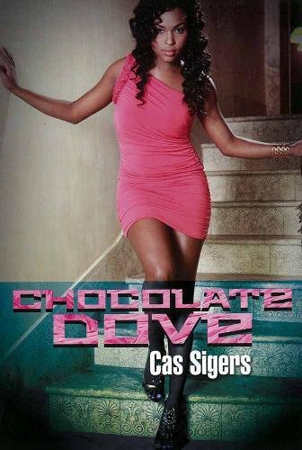 Chocolate Dove [Paperback]