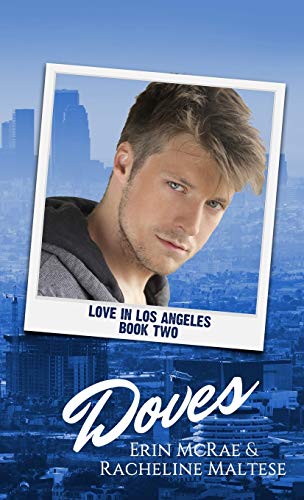 Doves Love In Los Angeles Book 2 [Paperback]