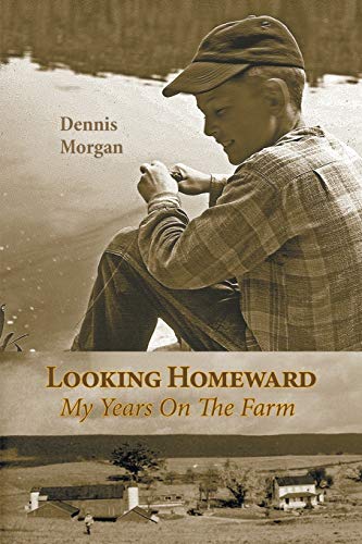 Looking Homeward  My Years on the Farm [Paperback]