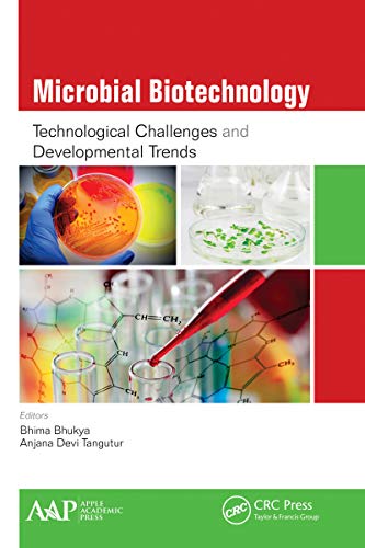 Microbial Biotechnology Technological Challenges and Developmental Trends [Hardcover]