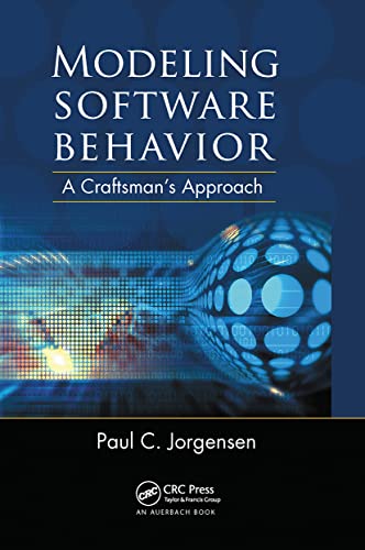 Modeling Software Behavior A Craftsman's Approach [Paperback]