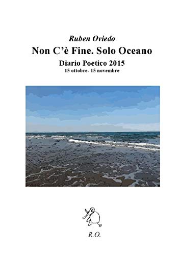 Non C' Fine. Solo Oceano. (italian Edition) [Paperback]