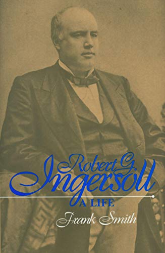 Robert G. Ingersoll [Hardcover]