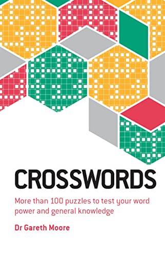 Crosswords More than 100 puzzles to test your word power and general knowledge [Paperback]