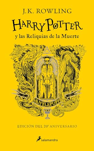 Harry Potter y las reliquias de la muerte (20 Aniv. Hufflepuff) / Harry Potter a [Hardcover]
