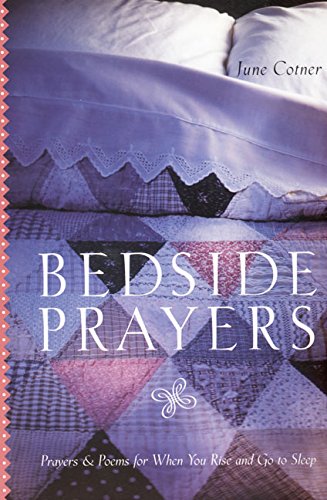 Bedside Prayers Prayers & Poems for When You Rise and Go to Sleep [Paperback]