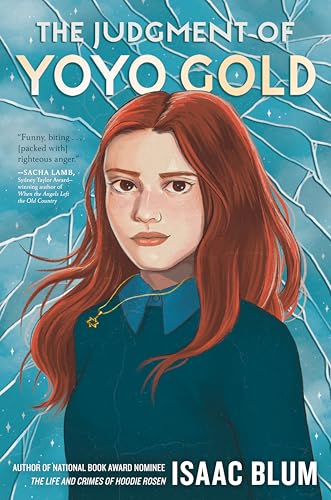 The Judgment of Yoyo Gold [Hardcover]