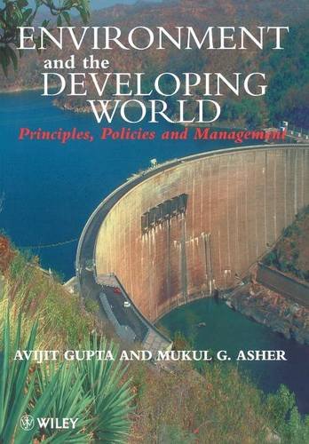 Environment and the Developing World Principles, Policies and Management [Paperback]