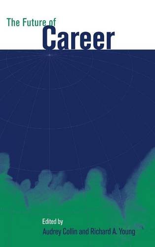 The Future of Career [Hardcover]