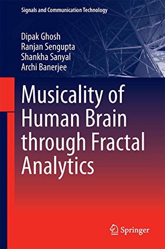 Musicality of Human Brain through Fractal Analytics [Hardcover]