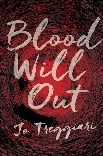 Blood Will Out [Hardcover]