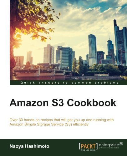 Amazon S3 Cookbook [Paperback]